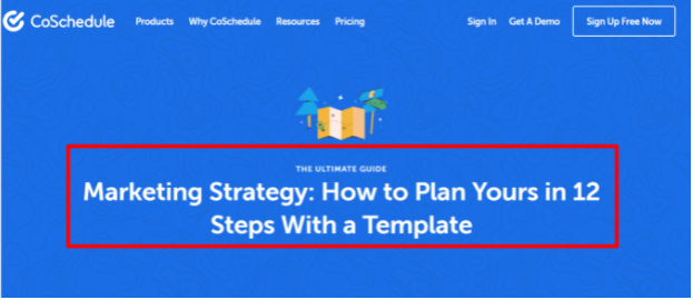 Coschedule marketing strategy step by step