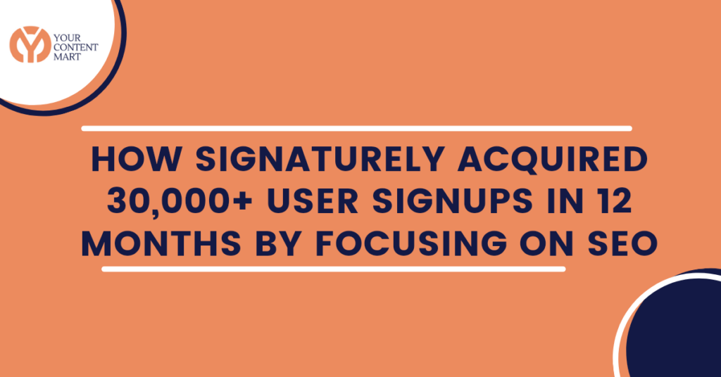signaturely saas startup seo strategy