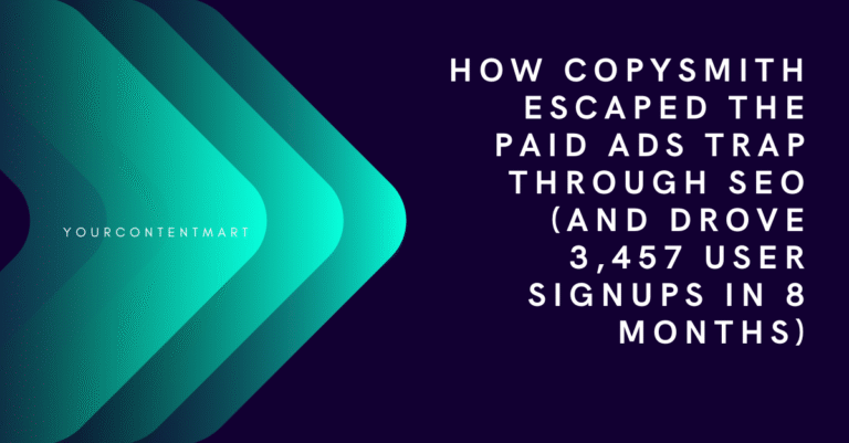 How Copysmith Escaped the Paid Ads Trap Through SEO (And Drove 3,457 User Signups in 8 Months)