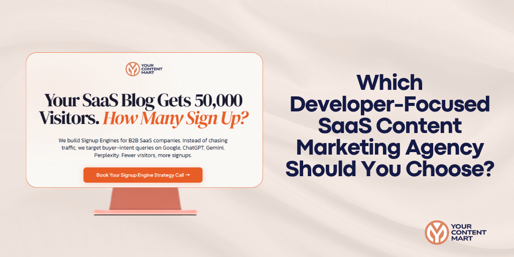 Which Developer-Focused SaaS Content Marketing Agency Should You Choose?