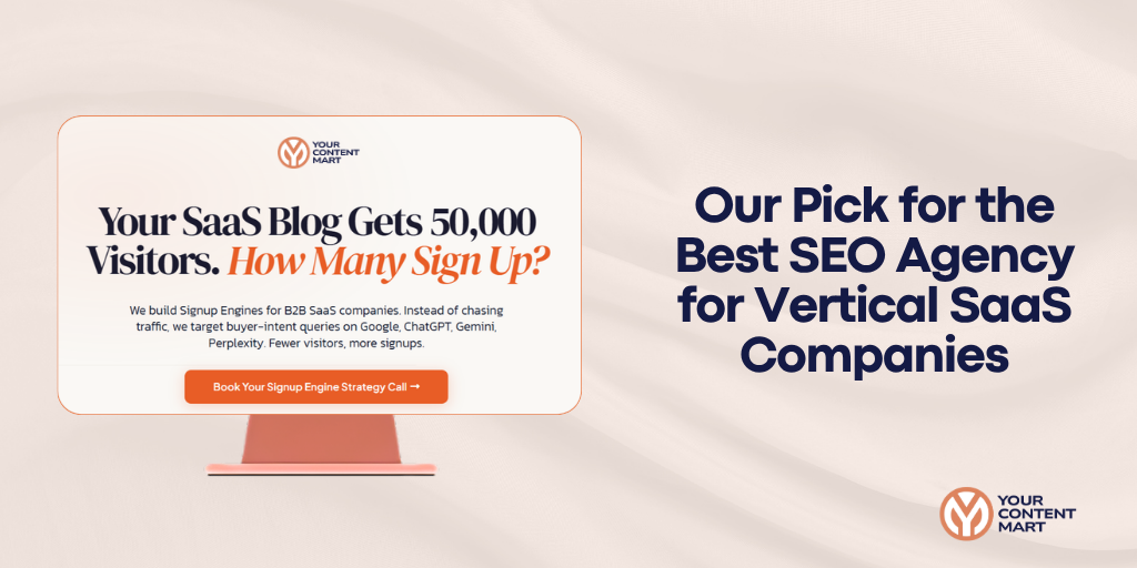 Our Pick for the Best SEO Agency for Vertical SaaS Companies